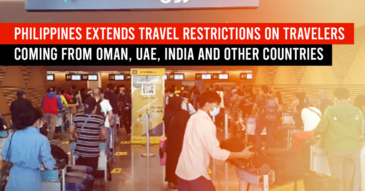 Philippines extends travel restrictions on 10 countries until August 31